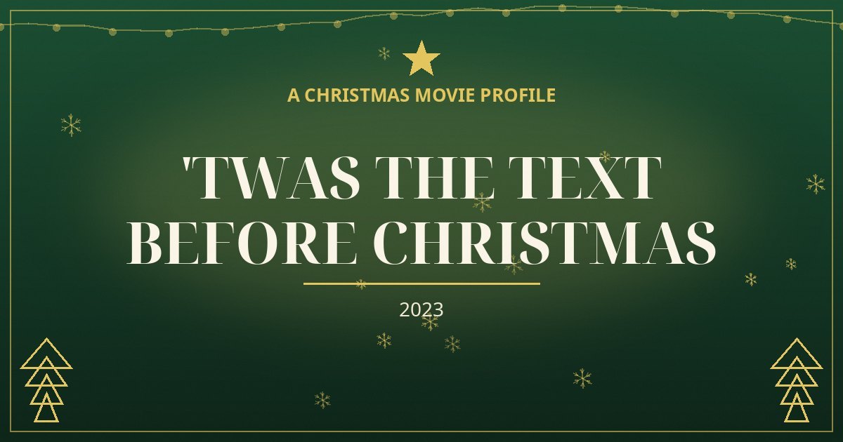 'Twas the Text Before Christmas — original designed title card art