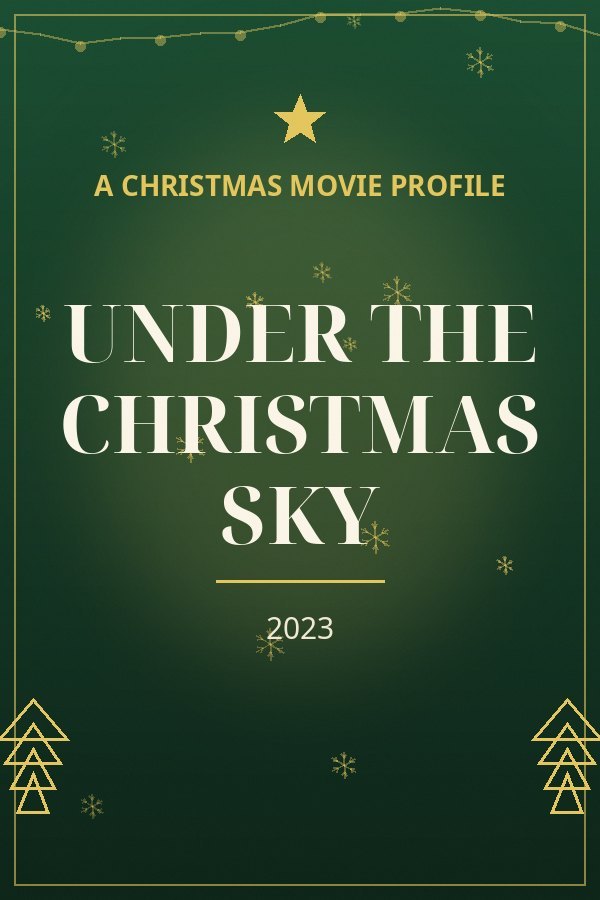 Under the Christmas Sky — designed title card art