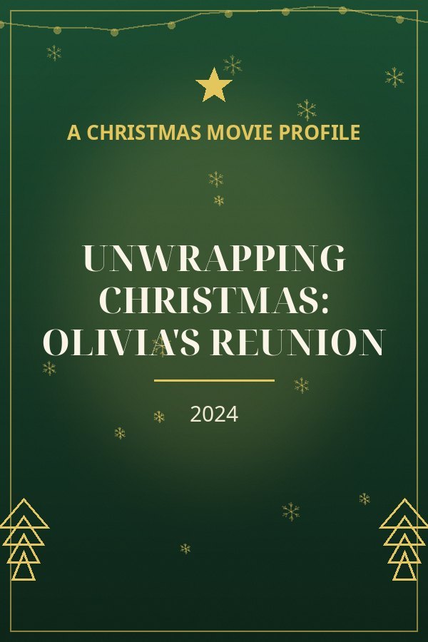 Unwrapping Christmas: Olivia's Reunion — designed title card art