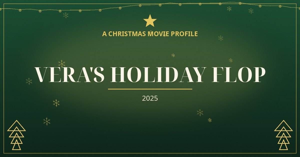 Vera's Holiday Flop — original designed title card art