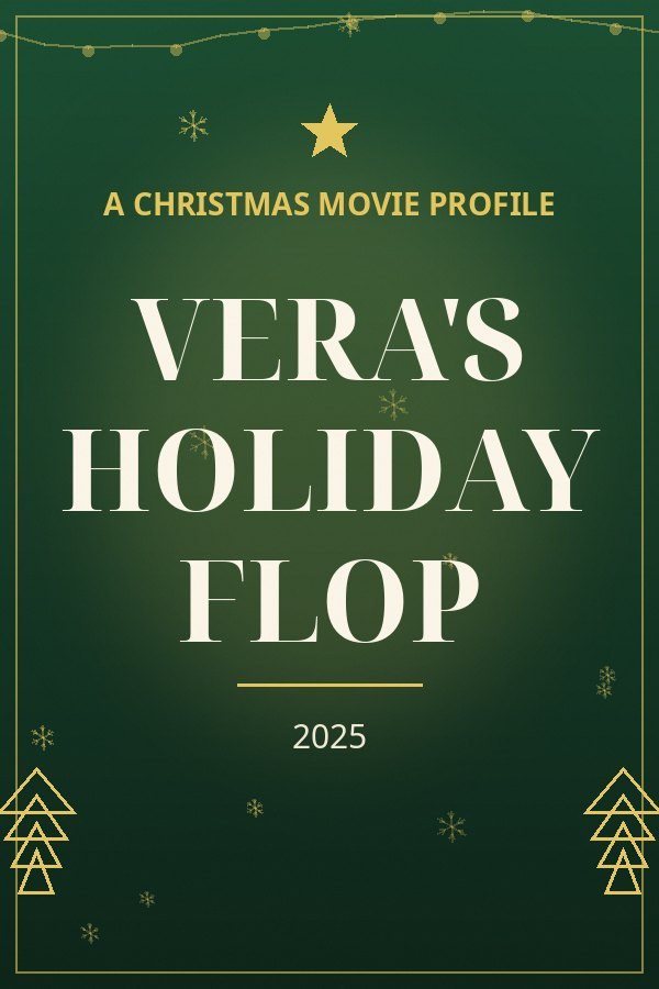 Vera's Holiday Flop — designed title card art