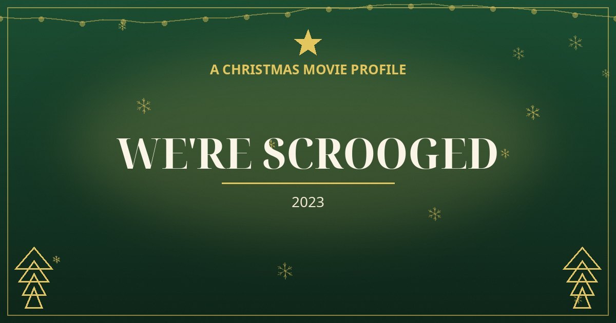 We're Scrooged — original designed title card art