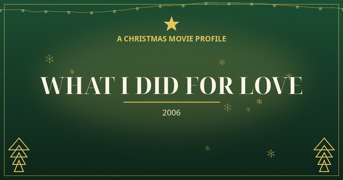 What I Did for Love — original designed title card art