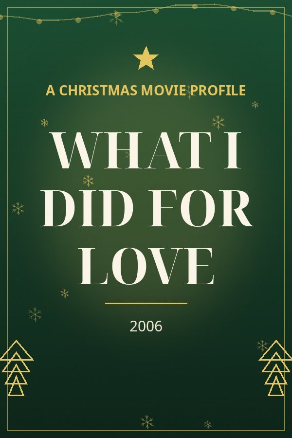 What I Did for Love — designed title card art
