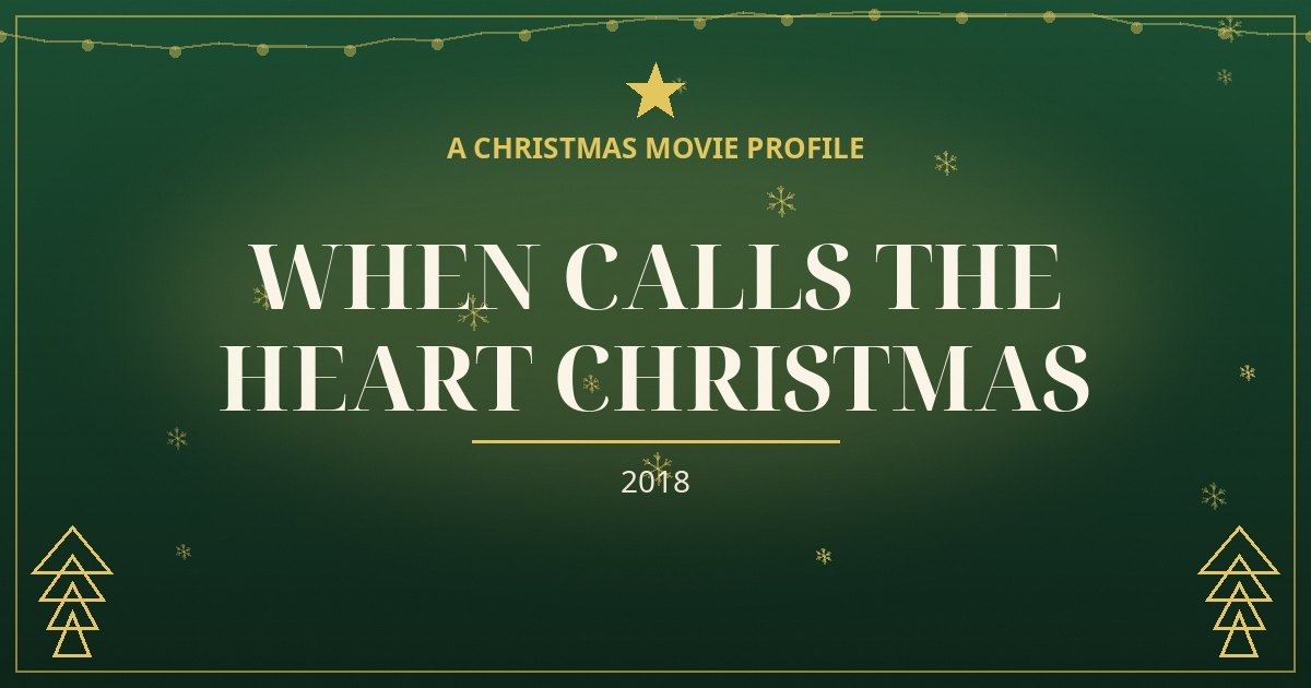 When Calls the Heart Christmas — original designed title card art