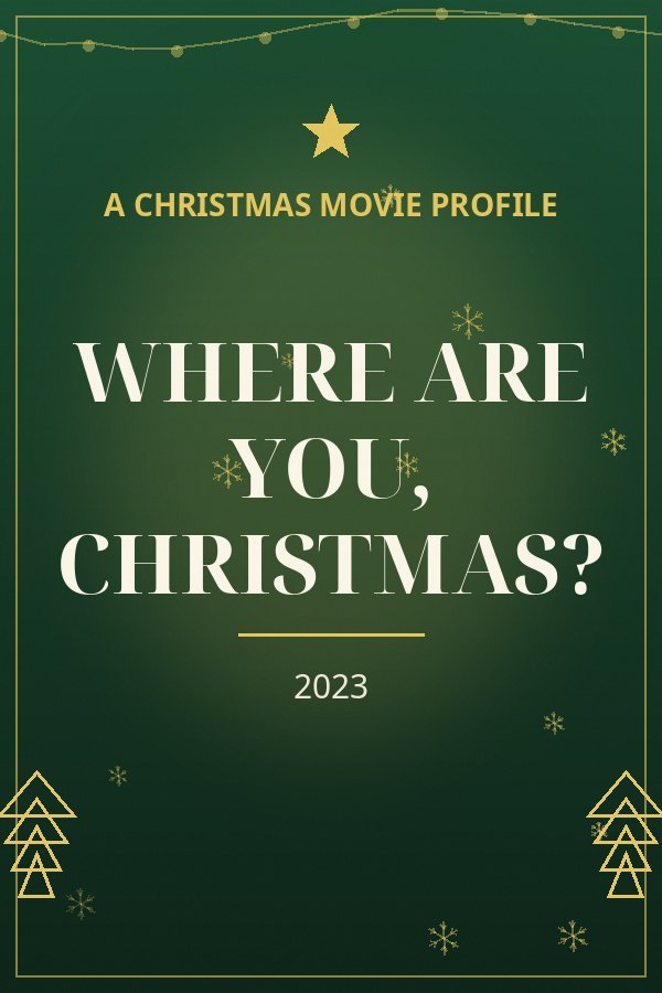Where Are You, Christmas? — designed title card art