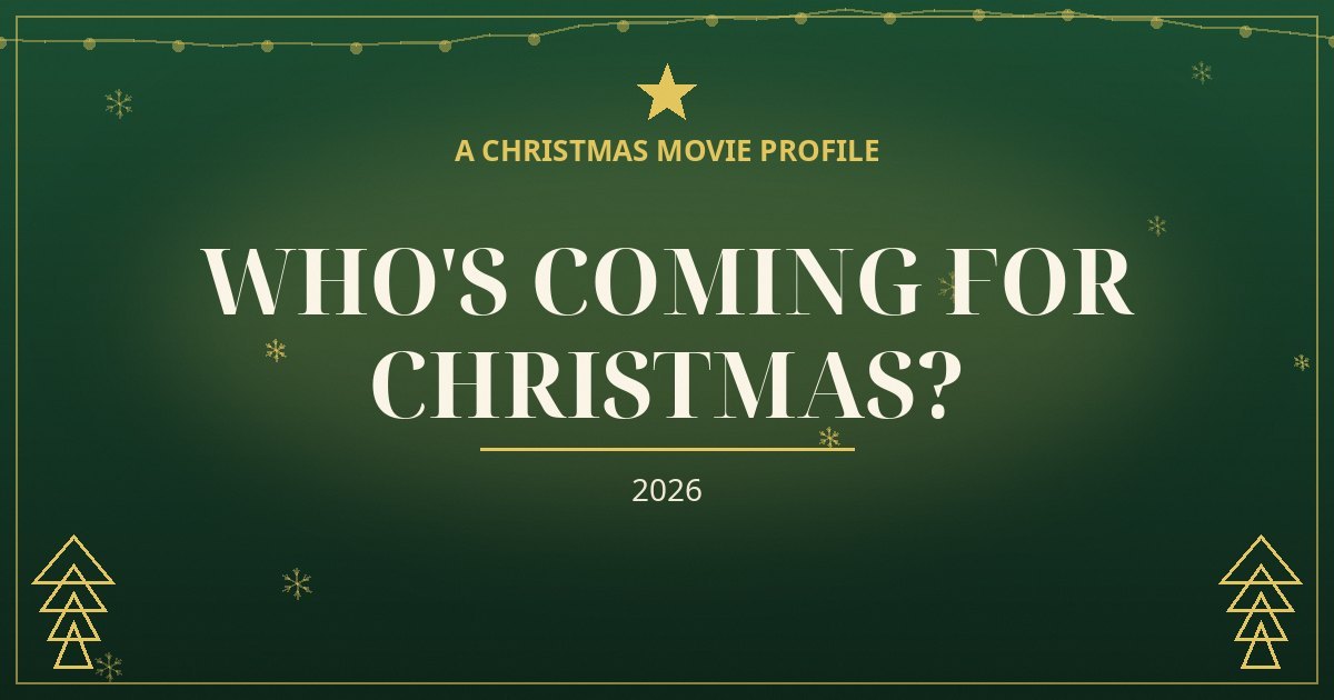 Who's Coming for Christmas? — original designed title card art