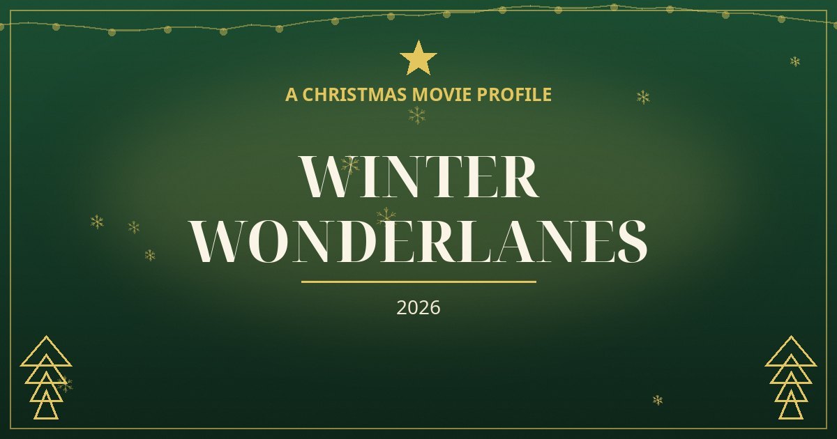 Winter Wonderlanes — original designed title card art