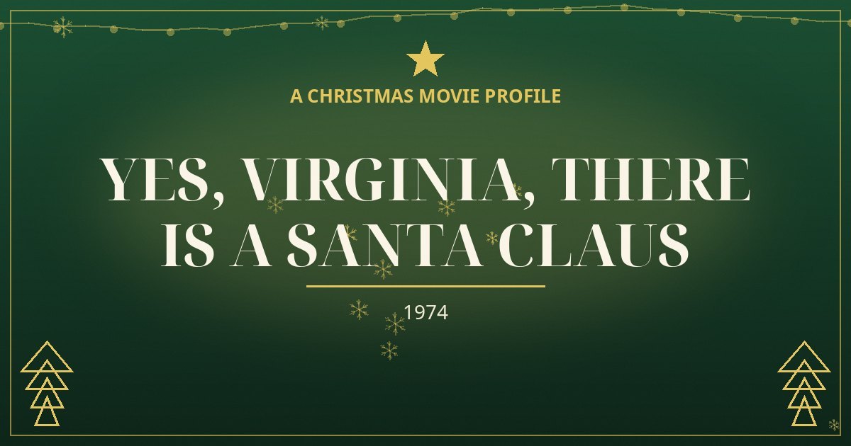 Yes, Virginia, There Is a Santa Claus — original designed title card art