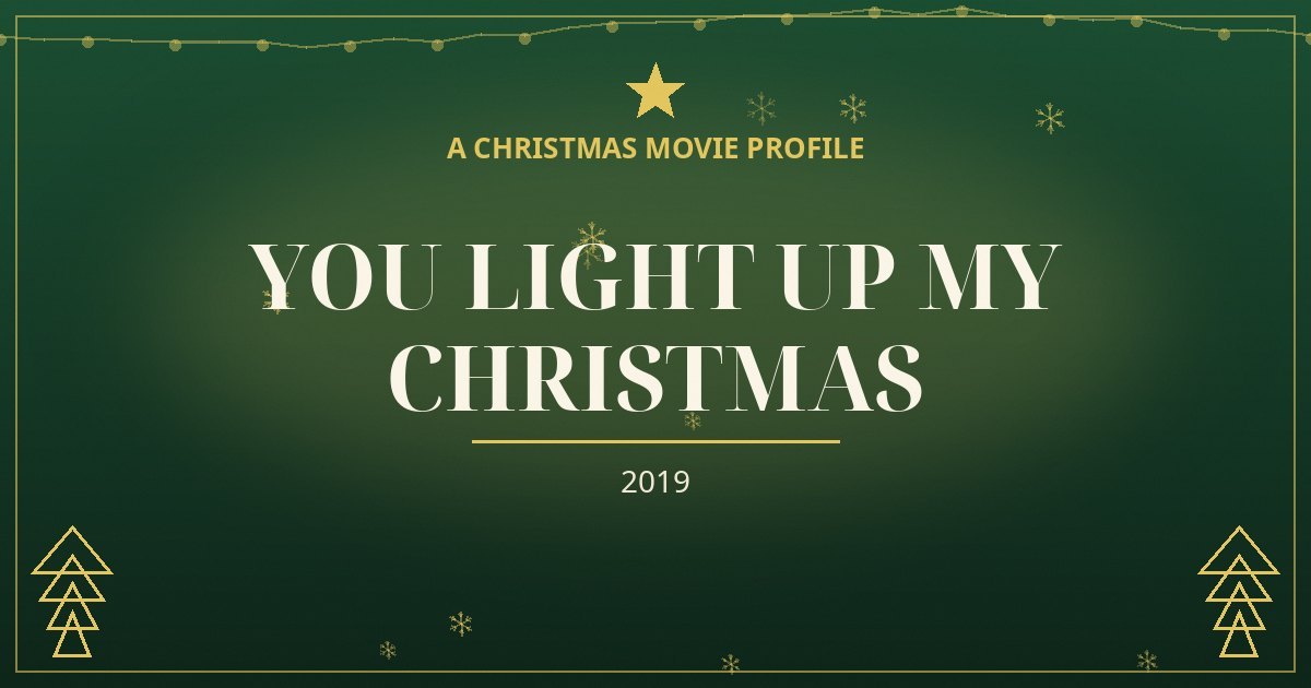 You Light Up My Christmas — original designed title card art