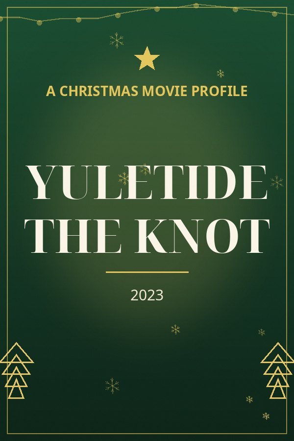 Yuletide the Knot — designed title card art