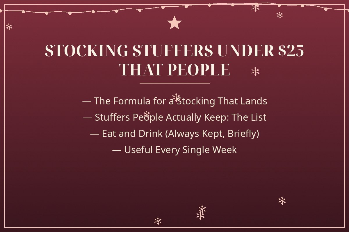 Stocking Stuffers Under $25 That People Actually Keep