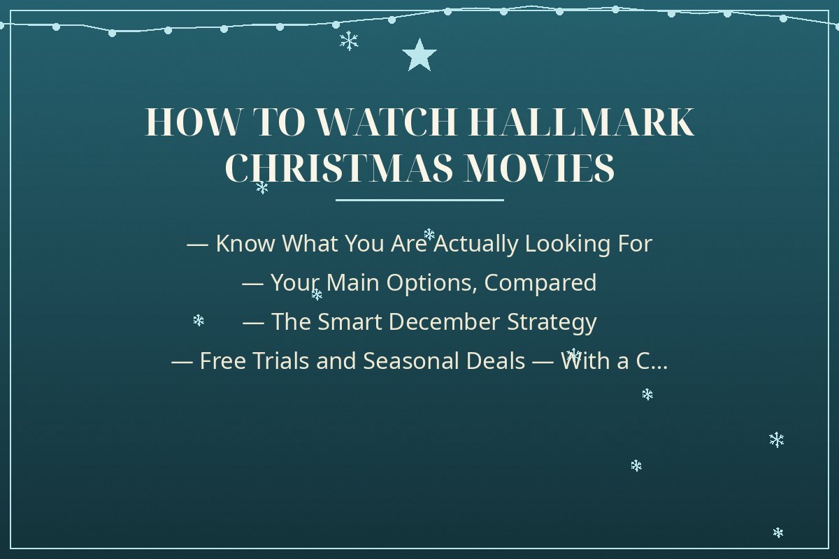 How to Watch Hallmark Christmas Movies Without Cable