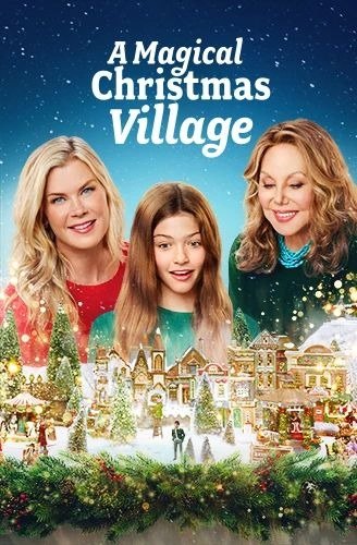 A Magical Christmas Village — official movie poster