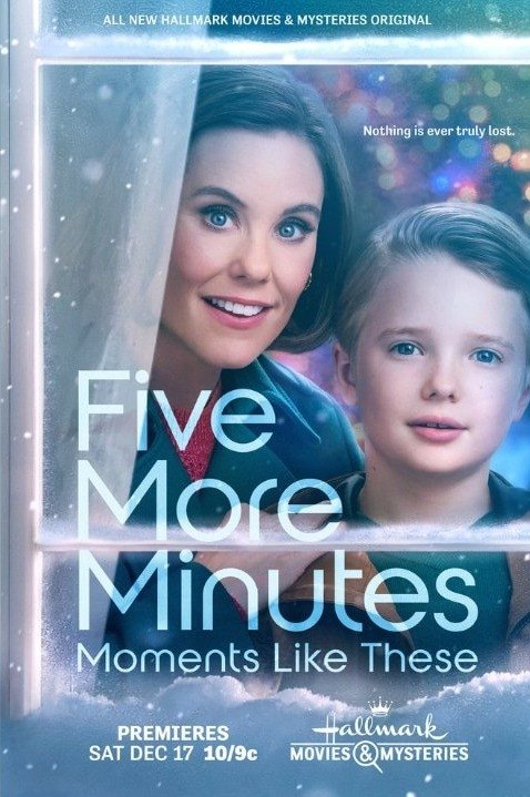 Five More Minutes: Moments Like These — official movie poster