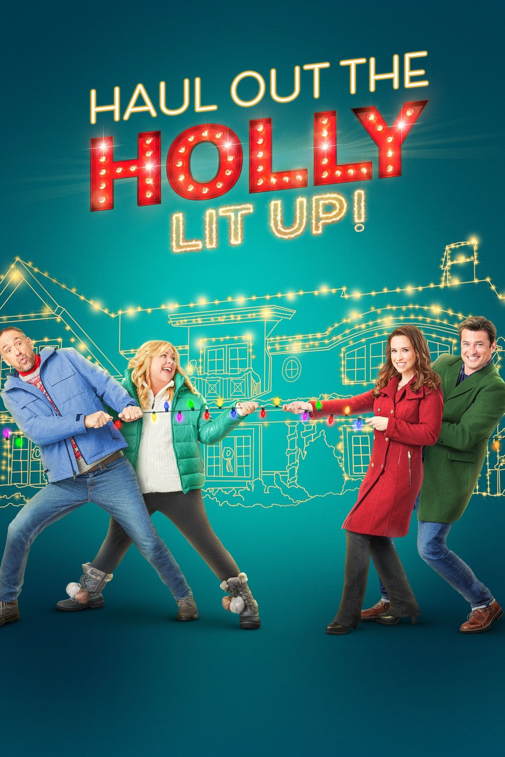 Haul Out the Holly: Lit Up — official movie poster
