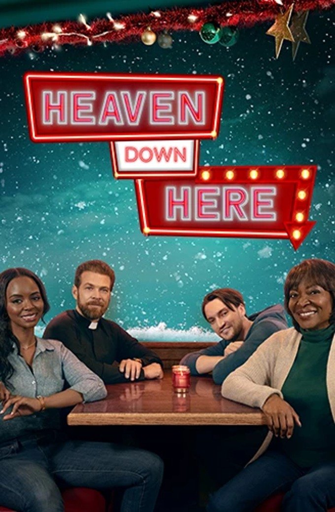 Heaven Down Here — official movie poster