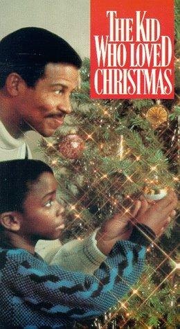 The Kid Who Loved Christmas — official movie poster