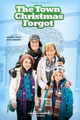The Town Christmas Forgot — official movie poster