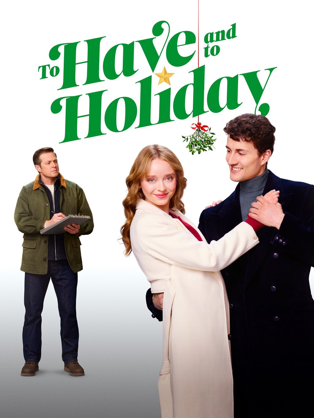 To Have and To Holiday — official movie poster